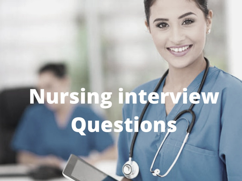 Nursing interview questions
